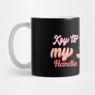 Key To My Heart Handle With Care Mug